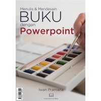 Menulis dan Mendesain Buku Dengan Powerpoint