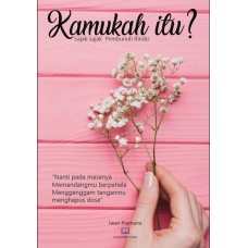 Kamukah Itu?